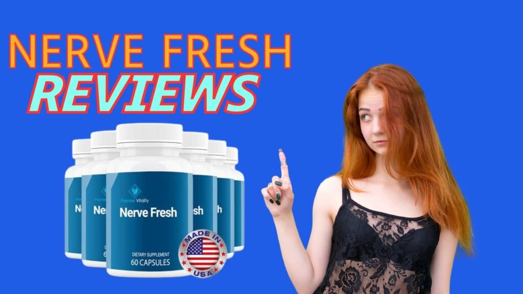 Nerve Fresh Reviews